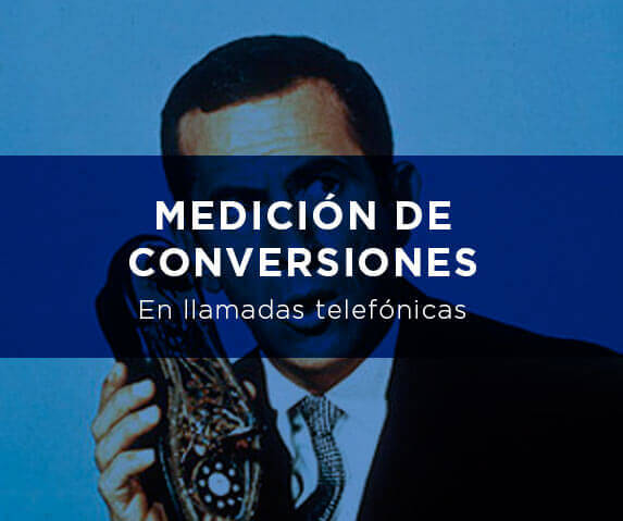 medición de conversiones de llamada